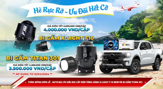 TƯNG BỪNG ĐÓN LỄ - AUTO365 ƯU ĐÃI KHI LẮP ĐÈN TĂNG SÁNG X-LIGHT F10 NEW VÀ BI GẦM TITAN 301